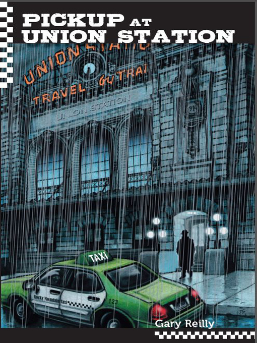 Title details for Pick Up At Union Station by Gary Reilly - Available